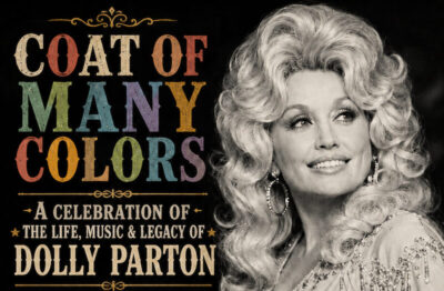 Coat of Many Colors A Celebration of the Life, Music & Legacy of Dolly Parton at The Cave